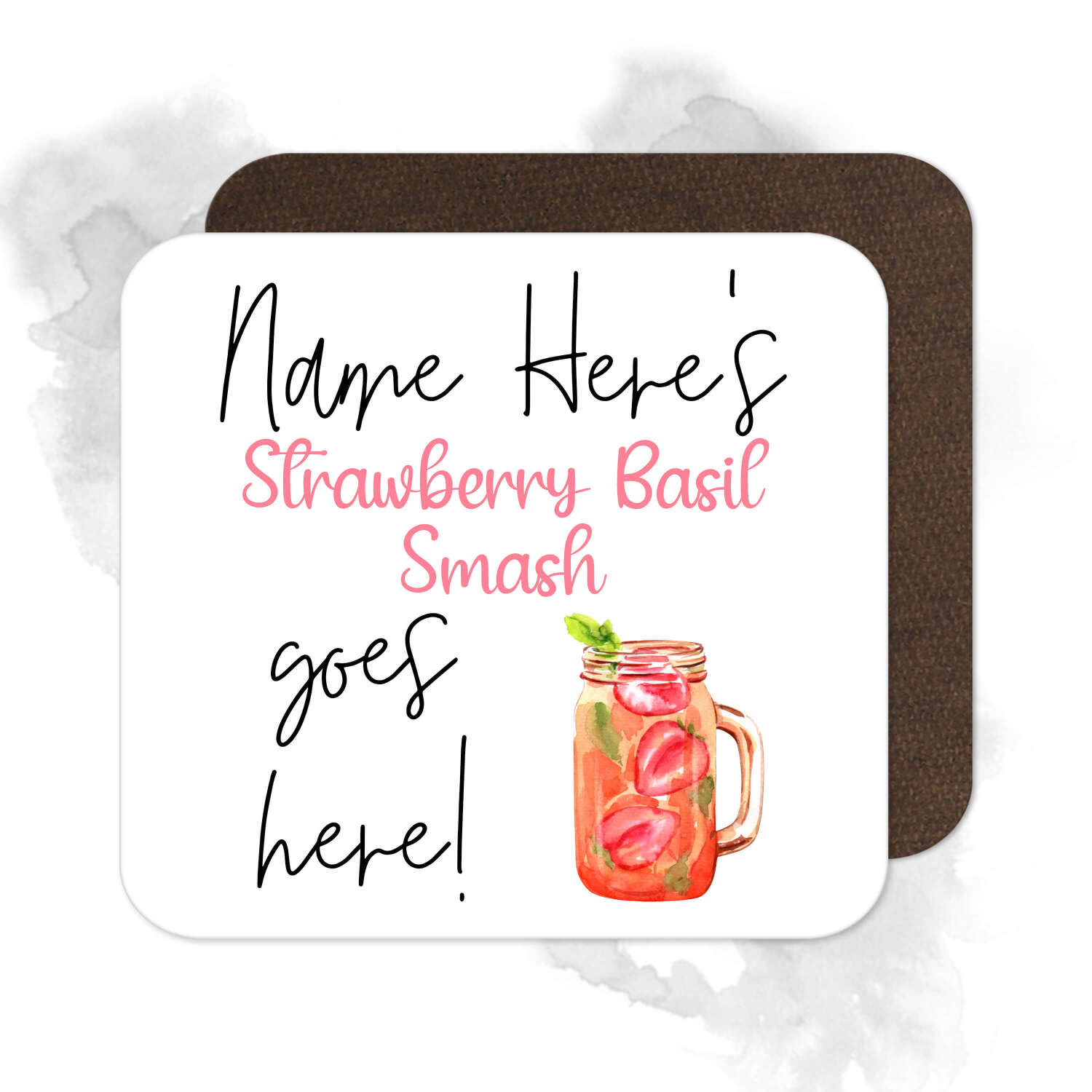 Personalised Drinks Coaster - Name's Strawberry Basil Smash Goes Here!