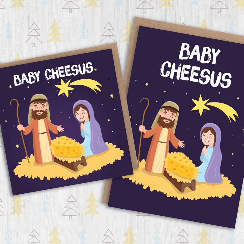 Baby Cheesus funny Jesus, cheese Christmas, Holidays, Xmas, festive card for friend, mate, neighbour, coworker (Size A6/A5/A4/Square 6x6") - A6: Single card