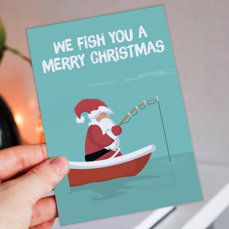 We fish you a Merry Christmas fishing, fisherman Santa Christmas, Holidays card (Size A6/A5/A4/Square 6x6") - A6: Single card