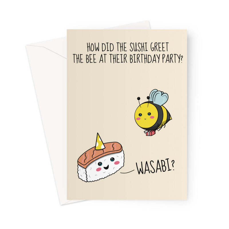 Funny Bee Birthday Card - Cute Wasabi Sushi - A5 Portrait - 1 Card