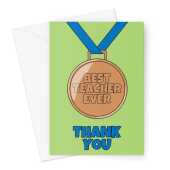 Thank You Card For Teacher - Best Teacher Ever Medal For Him -  A5 Greeting Card