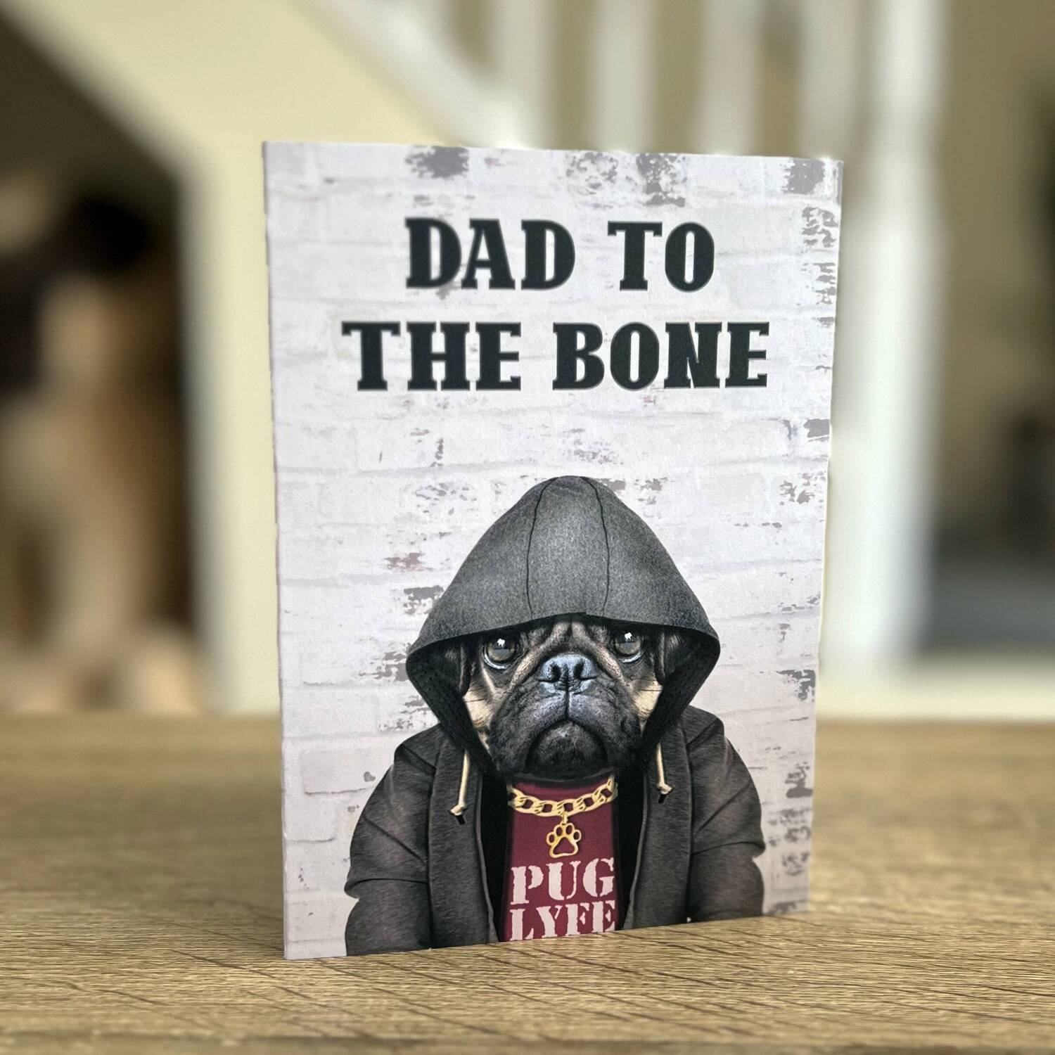 Dad to the Bone funny pug in clothes Father’s Day card for dad, daddy, father from son, daughter (Animalyser) (Size A6/A5/A4/Square 6x6") - A6: Single card