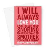 Funny Happy Anniversary Card For A Snoring Partner