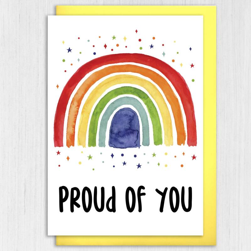 Proud of you rainbow congratulations, well done, graduation, new job, exam results, promotion, pride card (Size A6/A5/A4/Square 6x6") - A6: Single card