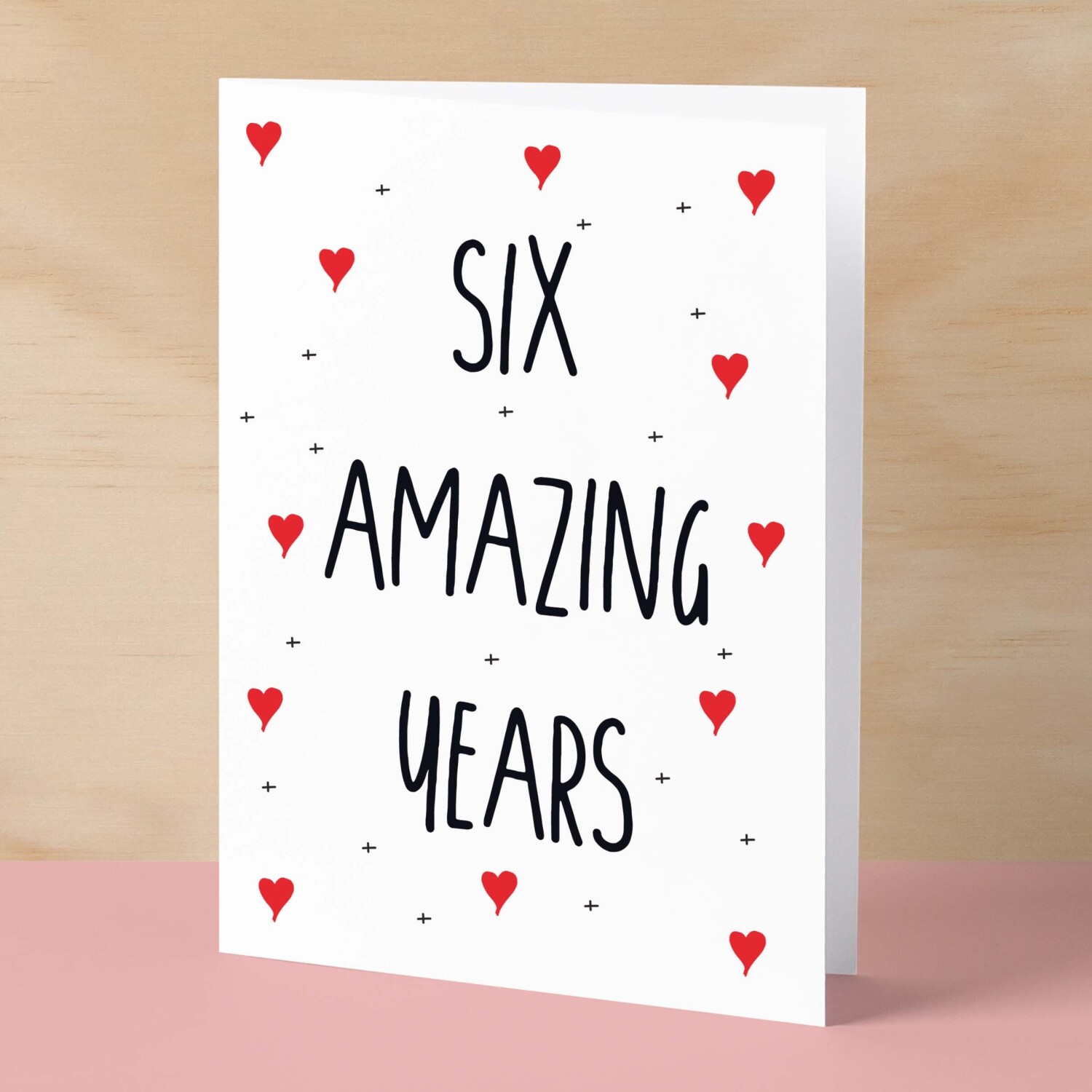 6 Year Anniversary Card For Wife or Husband Anniversary Card for 6th Anniversary Card For Boyfriend or Girlfriend Six Wedding Anniversary - Small (4x6) / Blank Message