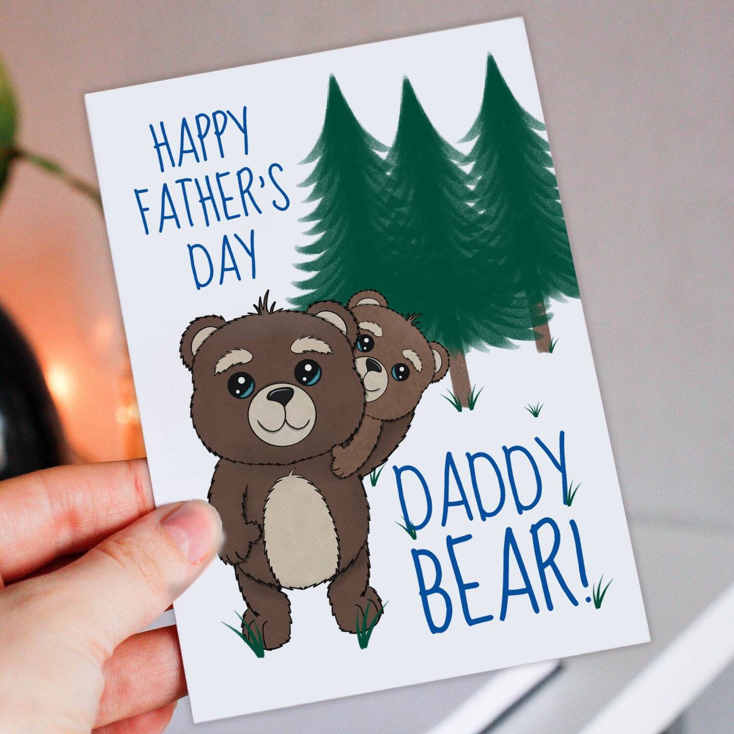 Happy Father’s Day Daddy Bear cute bears, animals Father’s Day card for Dad, Daddy, Papa from son, daughter, child (Size A6/A5/A4) - A6: Single card