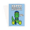 First Day At School Good Luck Card Dinosaur - A5 Portrait - 1 Card