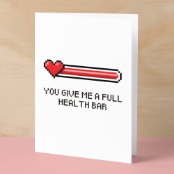 Valentine's Card For Him Anniversary Card For Boyfriend or Husband Love Card For Husband Valentine's Day Card For Gamer Full Health Bar - Small (4x6) / Blank Message