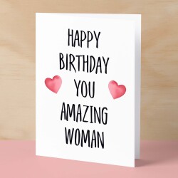 Birthday Card For Wife Card For Her Birthday Card For Girlfriend or Friend Birthday Card For Mum or Sister You Amazing Woman - Small (4x6) / Blank Message