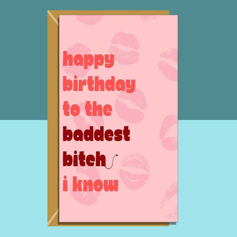 Funny personalised birthday card for your bestie, friend, sister, or any other bad b***h in your life! - Blank inside - Regular