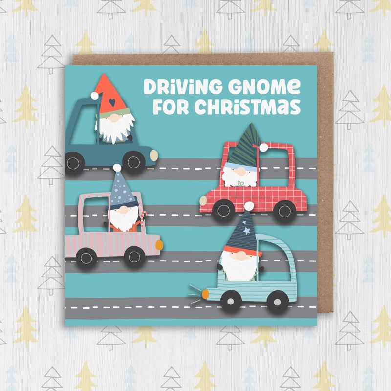 Driving gnome for Christmas funny gnome, gnomes, cute festive song, Holidays, Xmas card (Size A6/A5/A4/Square 6x6") - A6: Single card