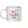 Best Teacher Ever Mug - Teacher Gift - Default Title