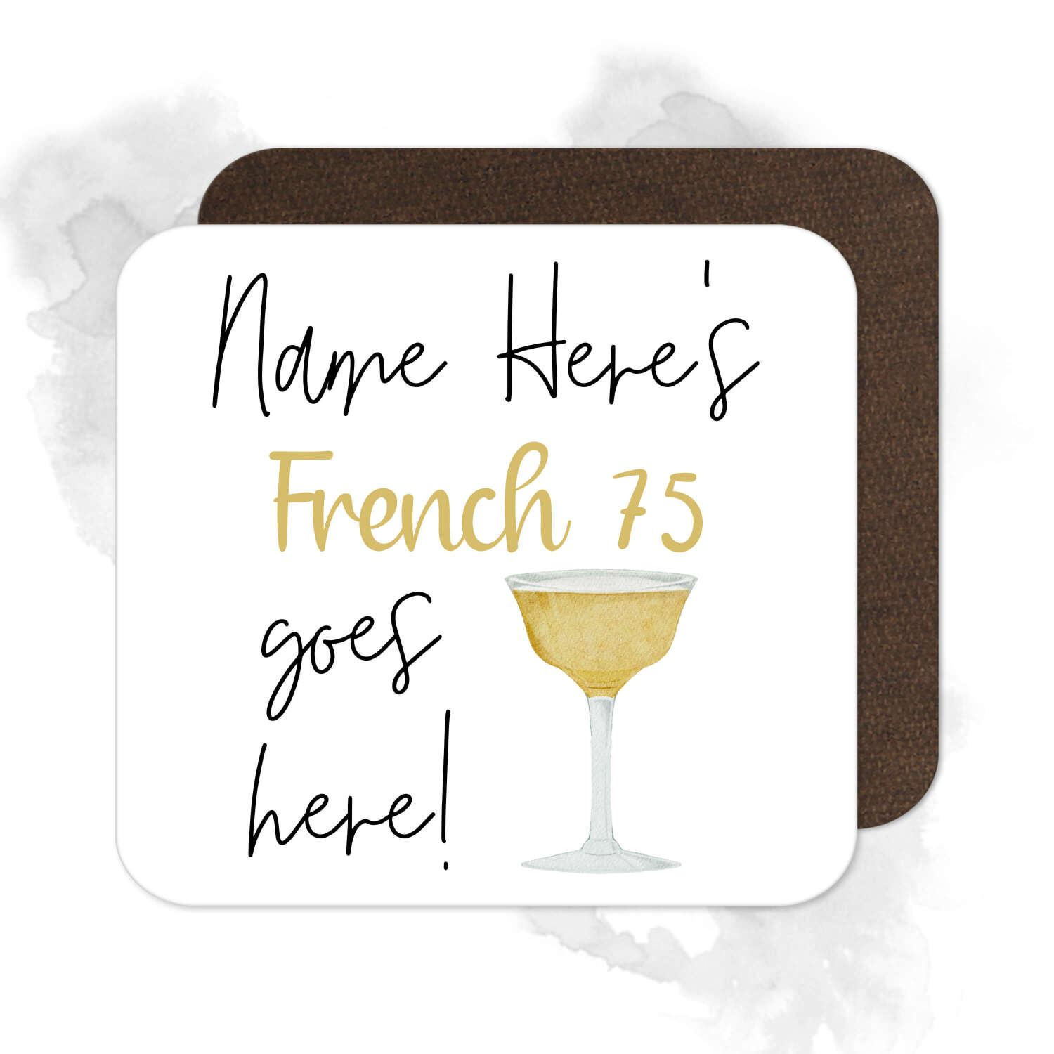 Personalised Drinks Coaster - Name's French 75 Goes Here!