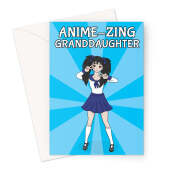 Amazing Granddaughter Greeting Card - Japanese Anime Girl