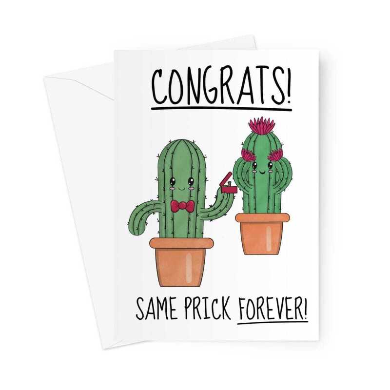 Funny Engagement Congratulations Card - Same Prick Forever - A5 Portrait - 1 Card