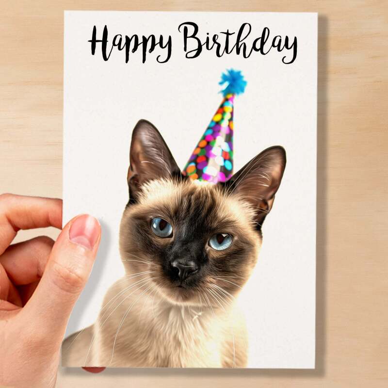 Birthday Card For Anyone Birthday Card For Friend Birthday Card For Her or For Him Siamese Cat Birthday Card For Son or Daughter - Small (4x6) / Blank Message