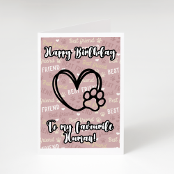 'Happy Birthday to My Favourite Human' Blue Greetings Card - A6 - 4.1" x 5.8"