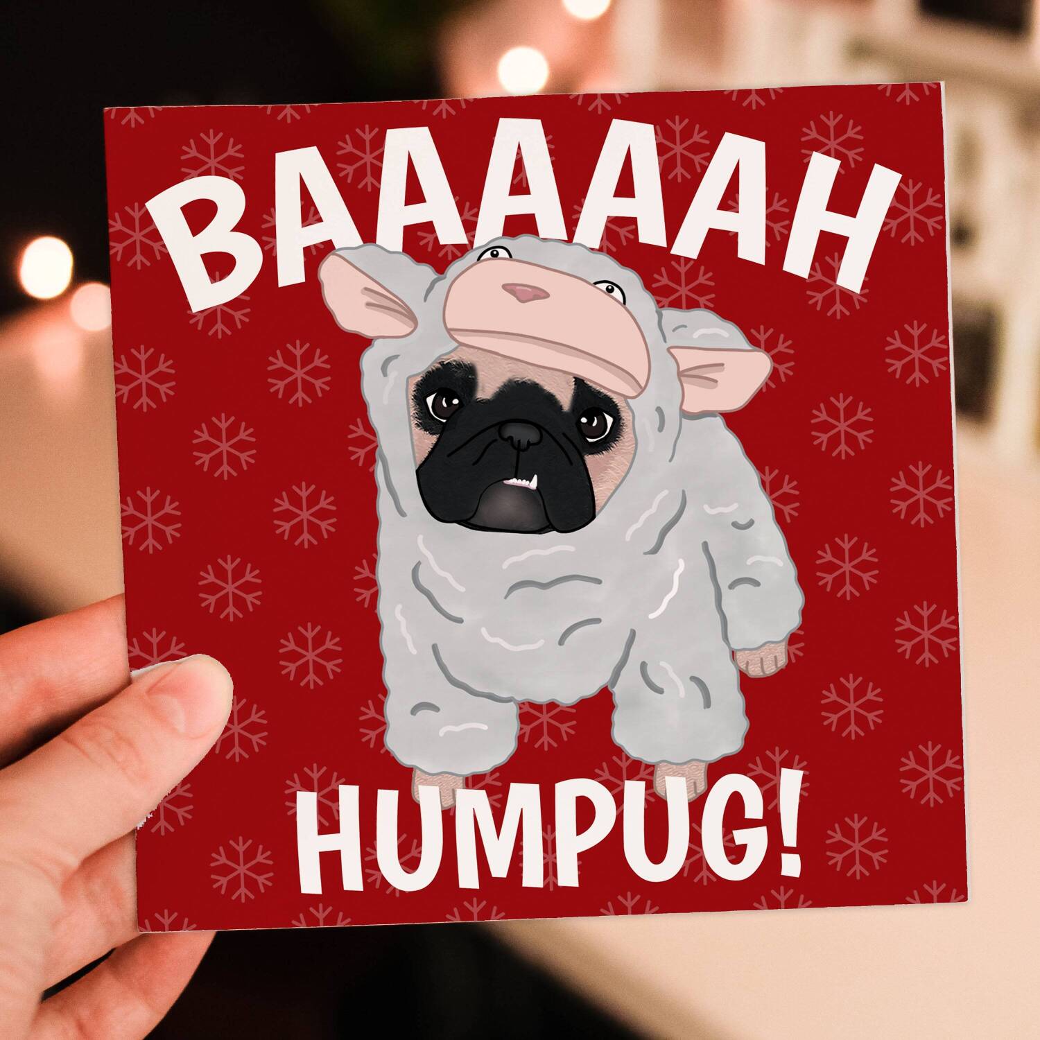 Baaaaah Humpug funny pug, dog, sheep, pet, bah humbug Christmas, Holidays, Xmas card for dog lover, pug owner (Size A6/A5/A4/Square 6x6") - A6: Single card