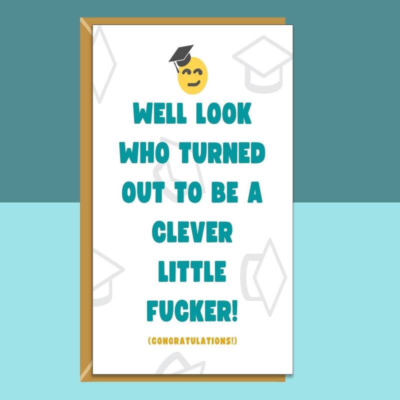 Funny Graduation, Exams, Congratulations Card - For Him or For Her - The perfect cheeky card for graduate - Personalised inside or blank. - Blank inside