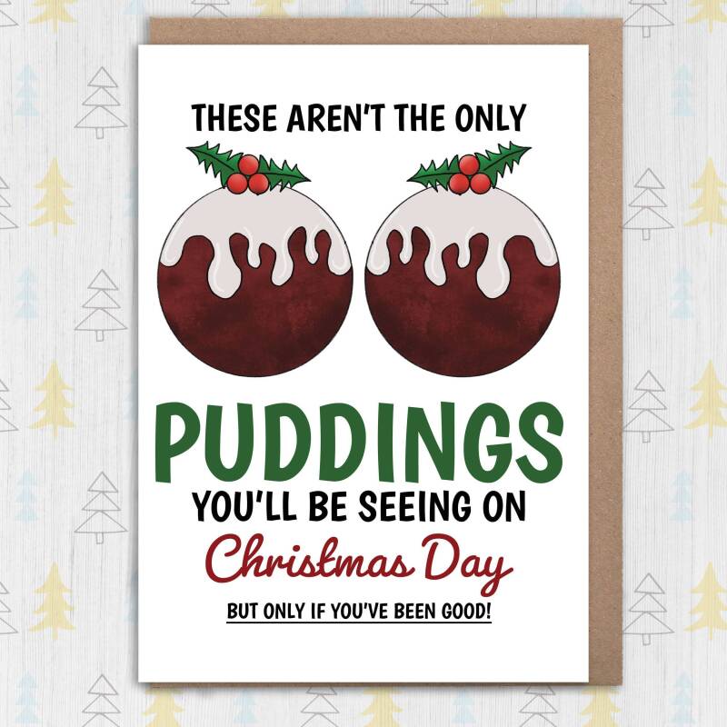 These aren't the only Christmas puddings you'll be seeing personalised naughty, rude, breasts, boobs card for husband, male (Size A6/A5/A4) - A6: Single card