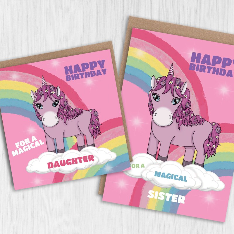 For a magical daughter, sister, niece, granddaughter, cousin, girl unicorn, rainbows, any relation birthday card (Size A6/A5/A4/Square 6x6") - A6: Single card