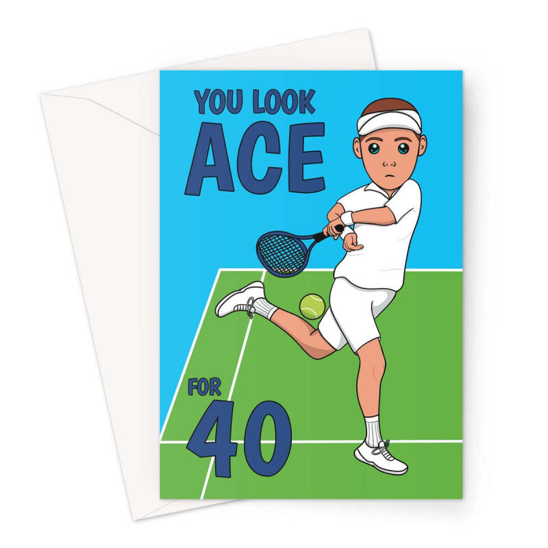 Funny Tennis Birthday Card Age 40 Man - A5 Portrait - 1 Card
