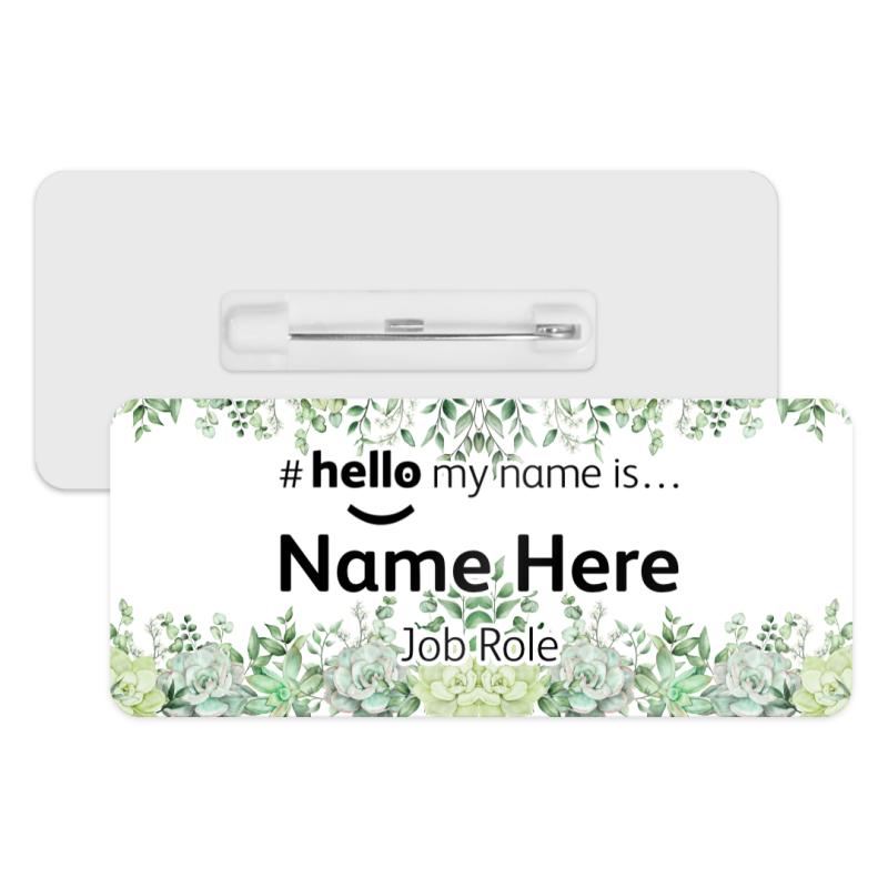 #hello my name is... Name Badge - Succulents