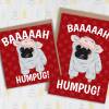 Baaaaah Humpug funny pug, dog, sheep, pet, bah humbug Christmas, Holidays, Xmas card for dog lover, pug owner (Size A6/A5/A4/Square 6x6") - A6: Single card