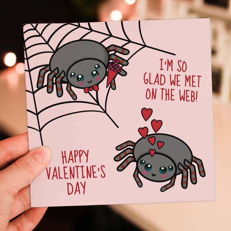 I'm so glad we met on the web spiders Valentine's Day card for wife, girlfriend, husband, boyfriend, partner (Size A6/A5/A4/Square 6x6") - A6: Single card