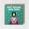 Best ducking mum, mom ever! Duck, bird in clothes mother birthday card from son, daughter, child (Animalyser) (Size A6/A5/A4/Square 6x6") - A6: Single card