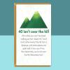 Funny 40th Birthday Card - Personalised inside if required - For Him or For Her - Perfect greetings card for someone turning 40 years old - Blank inside - Small