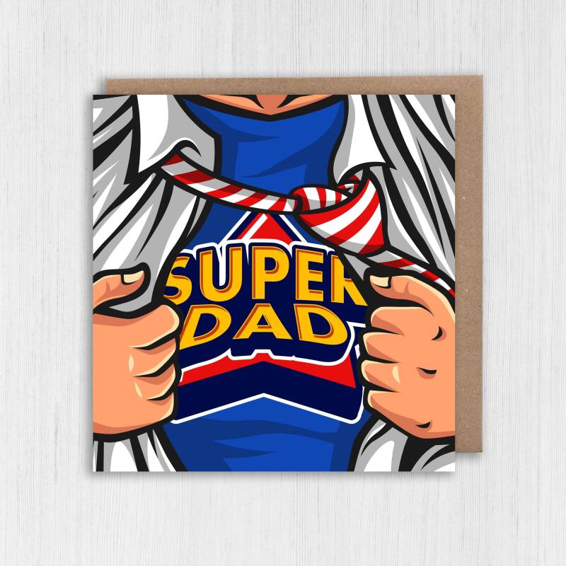 Super Dad superhero comic book style Father's Day card for dad, daddy, father from son, daughter, children (Size A6/A5/A4/Square 6x6") - A6: Single card