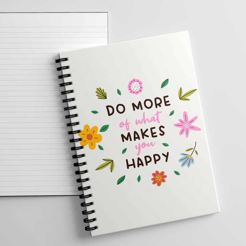 Positivity A5 Notebook - Do More of What Makes You Happy