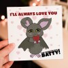 You drive me batty personalised funny Valentine's Day card for boyfriend, husband, wife, girlfriend, partner (Size A6/A5/A4/Square 6x6") - A6: Single card