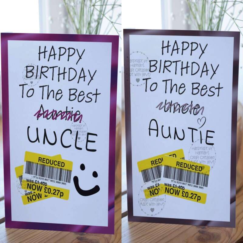 Hilarious Auntie/Uncle Birthday Card - Handcrafted Goodness - Auntie Crossed out