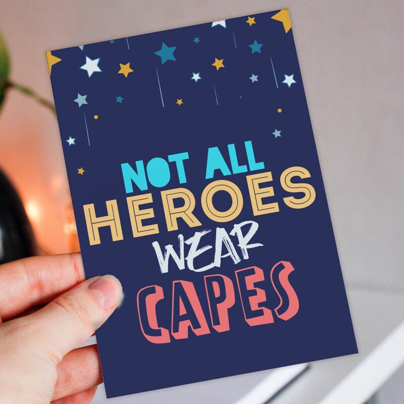 Not all heroes wear capes thank you, congratulations, congrats, superhero, with thanks, gratitude card (Size A6/A5/A4/Square 6x6") - A6: Single card