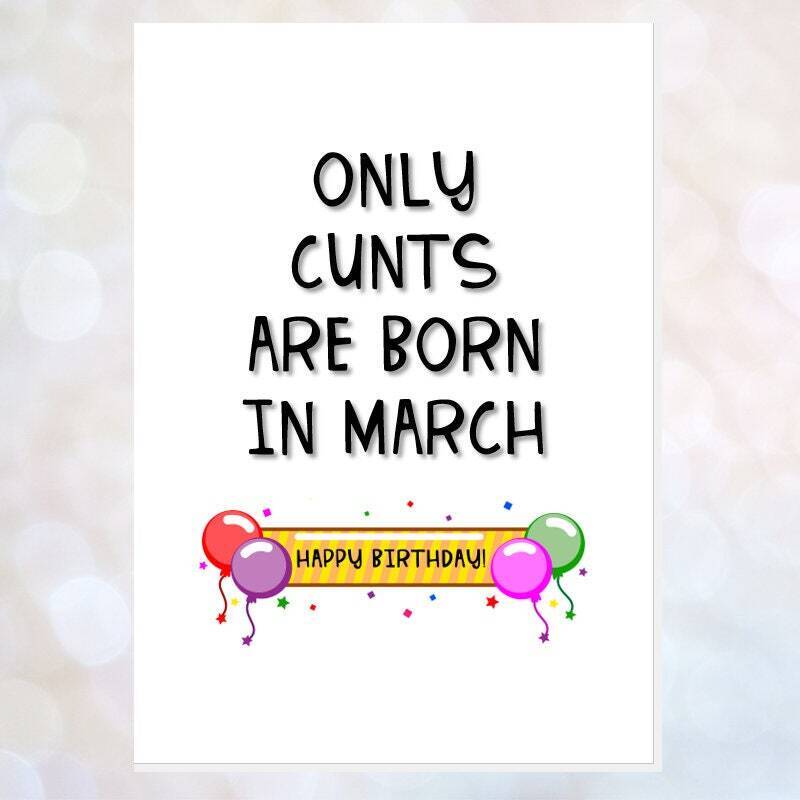 rude birthday card, cunt birthday card, only cunts are born in january, february, march, etc, friend birthday card, cunt card, rude card - JANUARY
