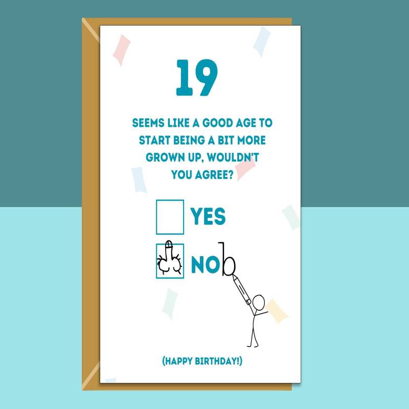 Funny 19th Birthday Card - Personalised inside if required - For Him or For Her - Perfect greetings card for someone turning 19 years old - Blank inside - Small