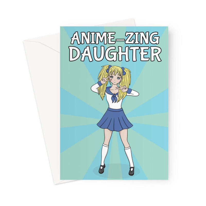 Amazing Daughter Anime Girl Greeting Card - A5 Portrait - 1 Card