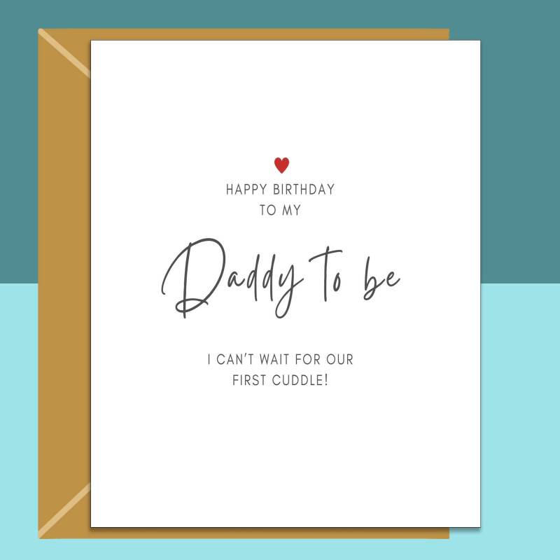 Daddy Birthday Card From Bump - Daddy from bump - For every dad-to-be on his birthday - Personalised inside Card - Large - Blank Inside