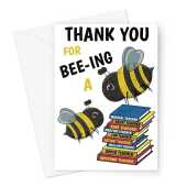 Thank You Card For Teacher - Funny Bumble Bee Pun -  A5 Greeting Card