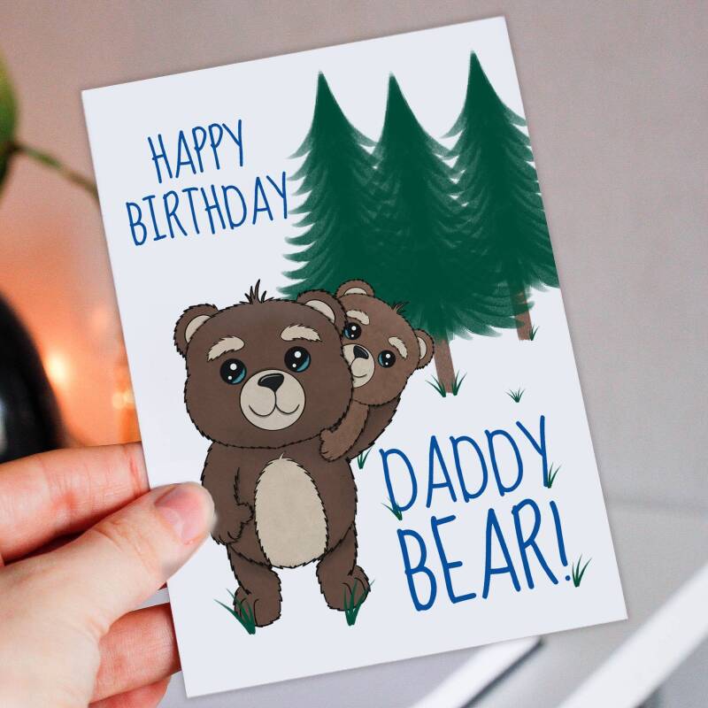 Happy Birthday Daddy Bear cute bears, animals birthday card for Dad, Daddy, Papa from son, daughter, child (Size A6/A5/A4) - A6: Single card
