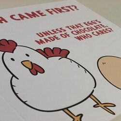 Which came first, the chicken or the egg funny Easter Sunday joke card for any age, adults and children (Size A6/A5/A4/Square 6x6") - A6: Single card