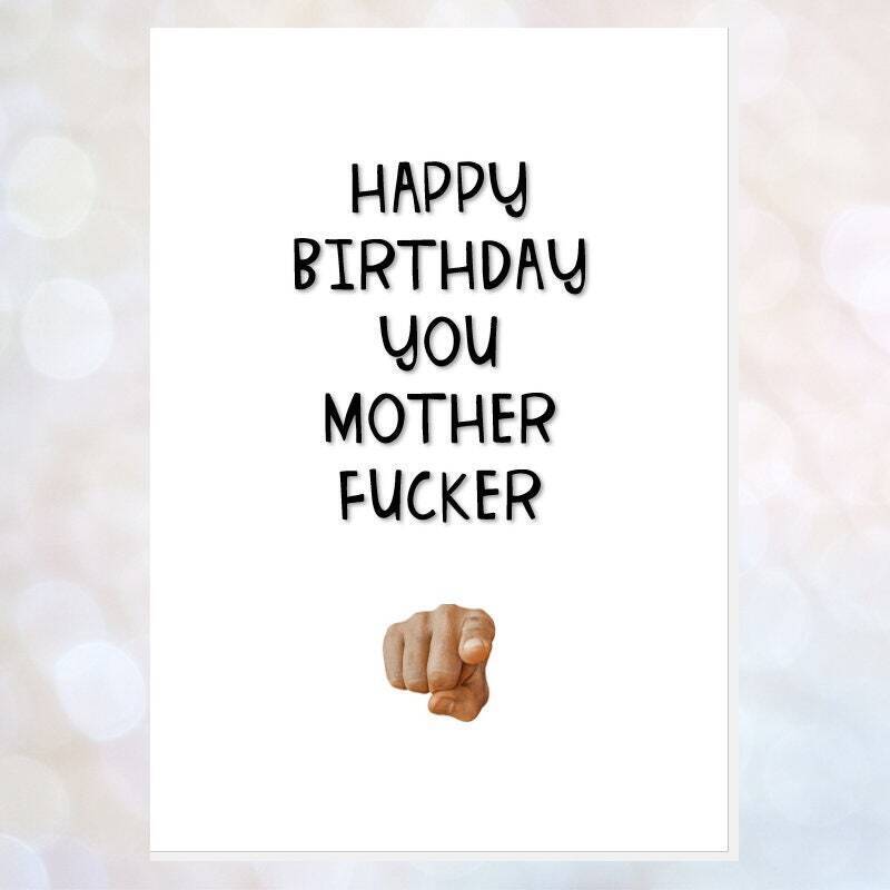 rude friend birthday card, funny card, offensive card, obscene, card for best friend, motherf*cker, c*nt, f*cking legend, absolute legend - FUCKING LEGEND