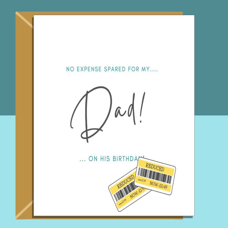 Funny Dad Birthday Card - For Him - Personalised inside for Dad on his birthday - 40th, 45th, 50th, 60th, or any other birthday - Blank inside - Small