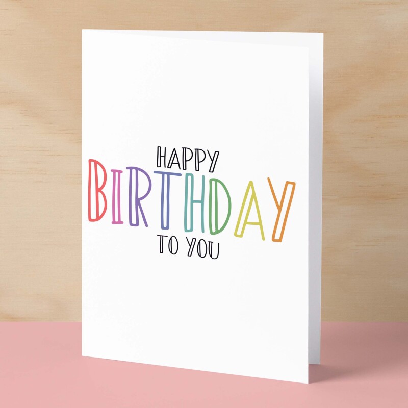 Birthday Card For Her Card For Friend Mum or Sister Birthday Card For Him Brother Dad Happy Birthday Card For Anyone Birthday Gift - Small (4x6) / Blank Message