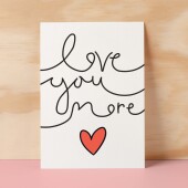 Anniversary or Valentine's Card for Her Anniversary Card for Wife Valentines Day Card For Husband Boyfriend or Girlfriend Cute Love You More