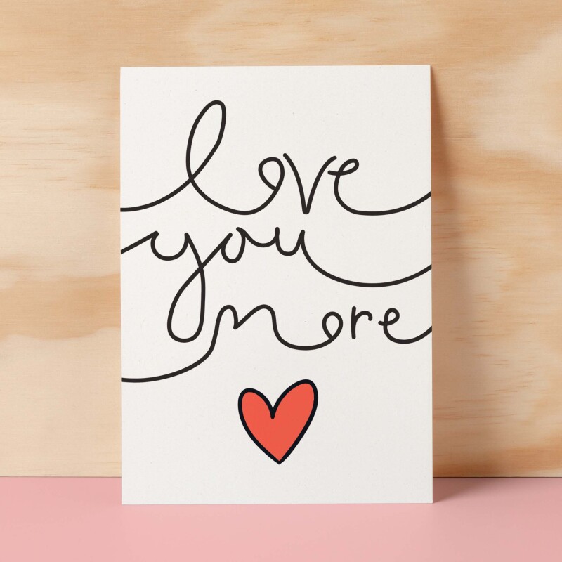 Anniversary or Valentine's Card for Her Anniversary Card for Wife Valentines Day Card For Husband Boyfriend or Girlfriend Cute Love You More - Small (4x6) / Blank Message