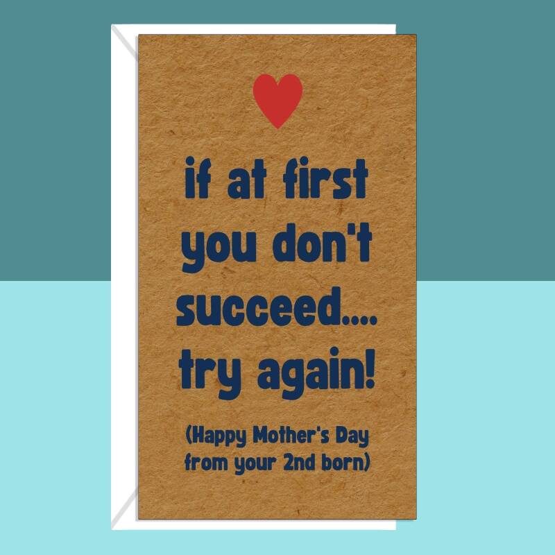 Funny Mother's Day Card from second born - Mothers day greetings card for mum - 2nd Child - Cheeky Card for Mom