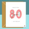 80th Birthday Card - Personalised - For Her or For Him - Perfect custom greetings card for your nan, grandma, mum - turning 80 years old. - Blank inside - Small